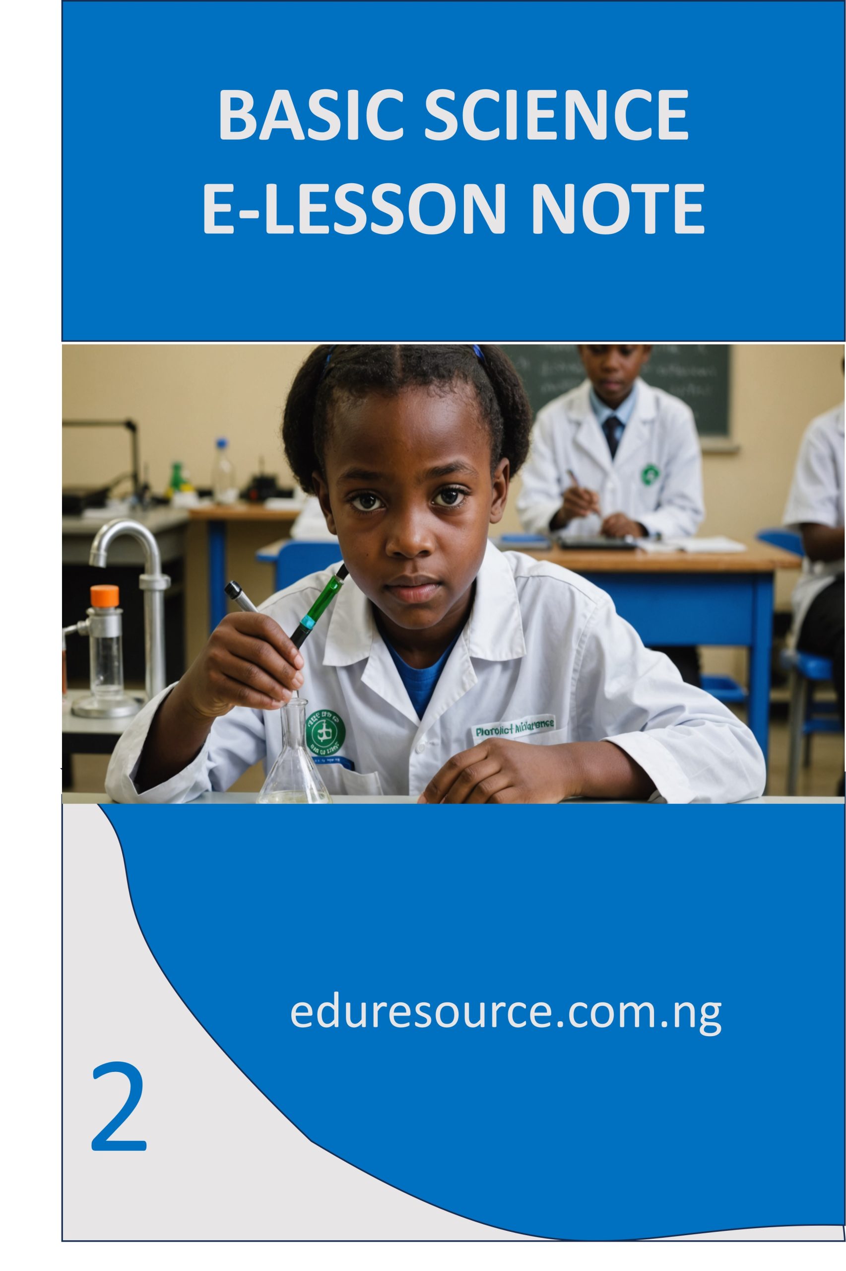 BASIC SCIENCE ELESSON NOTE YEAR 2