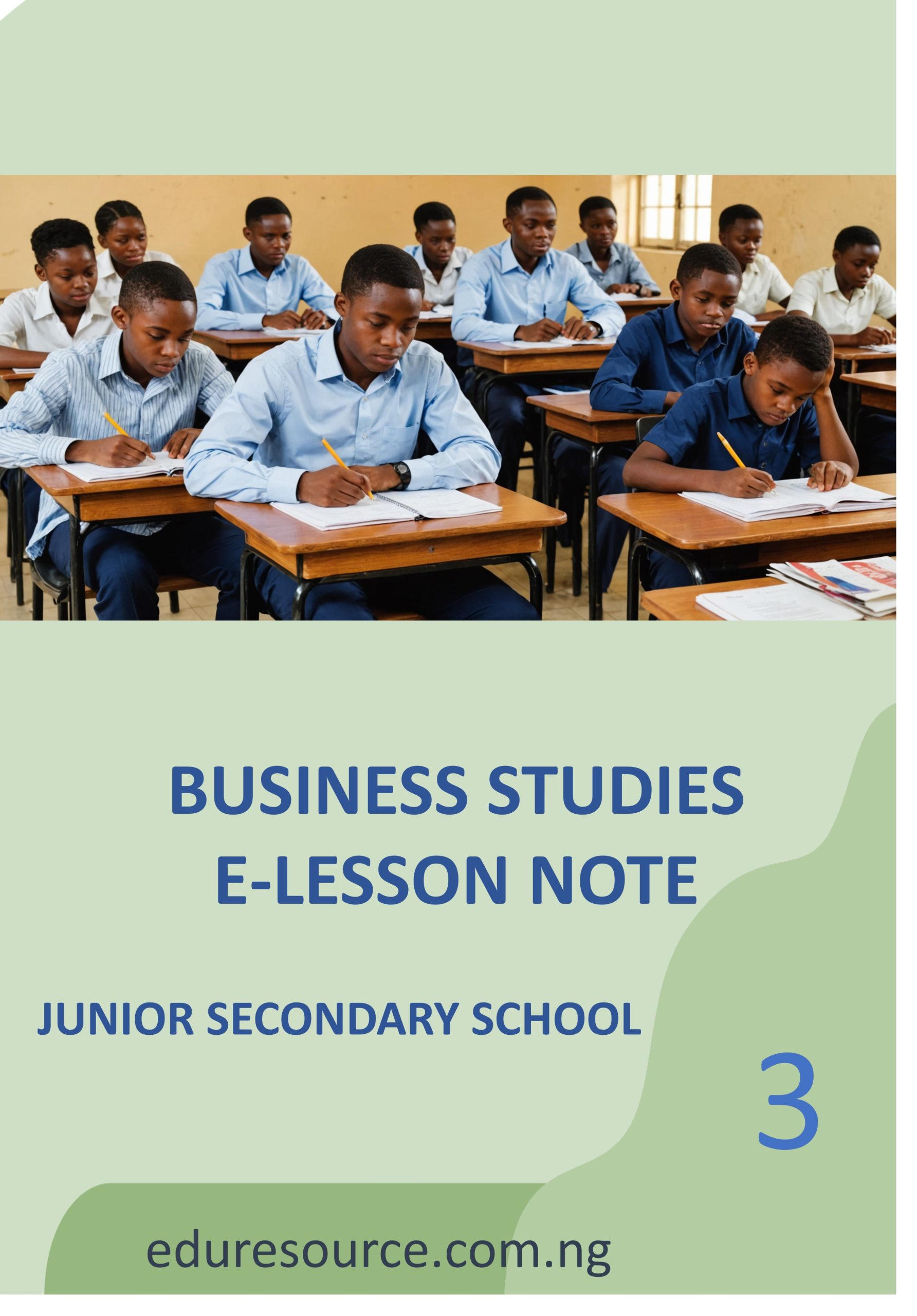 BUSINESS STUDIES ELESSON NOTE JS3