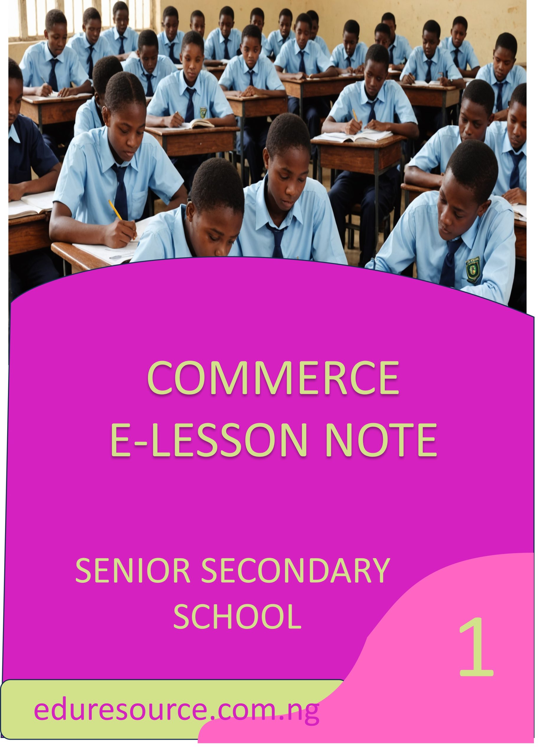 COMMERCE ELESSON NOTE SS2