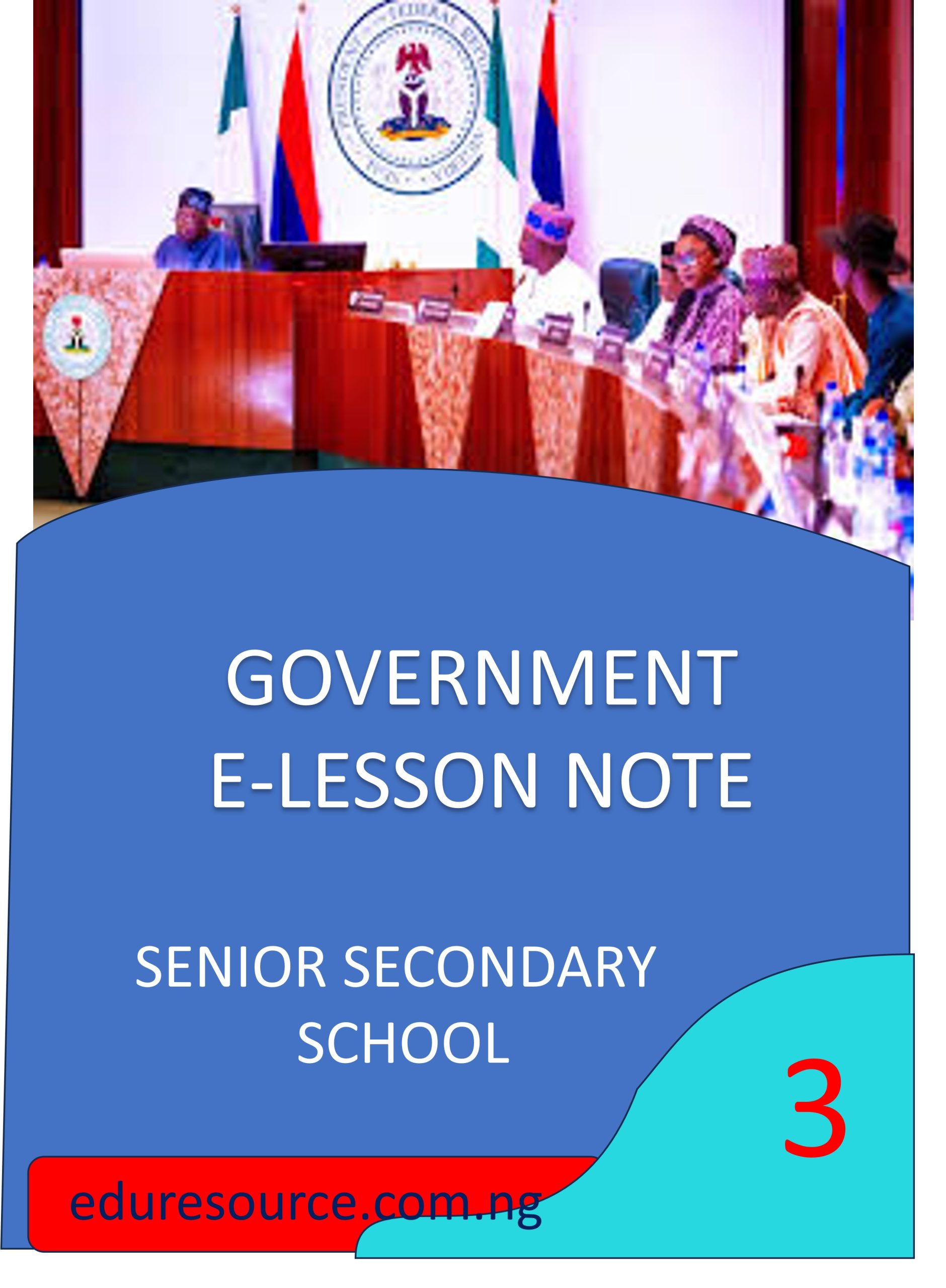 GOVERNMENT ELESSON NOTE SS3