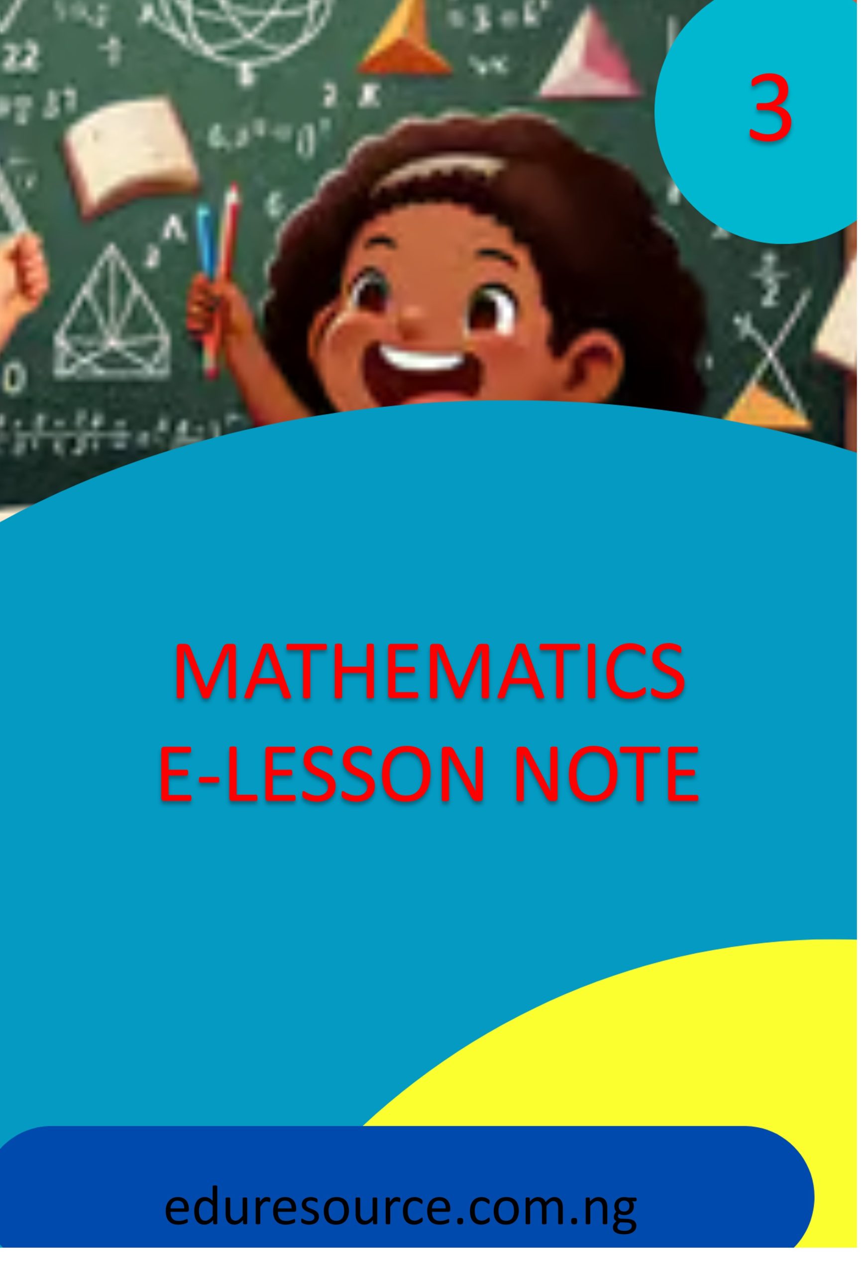 MATHEMATICS ELESSON NOTE YEAR 3