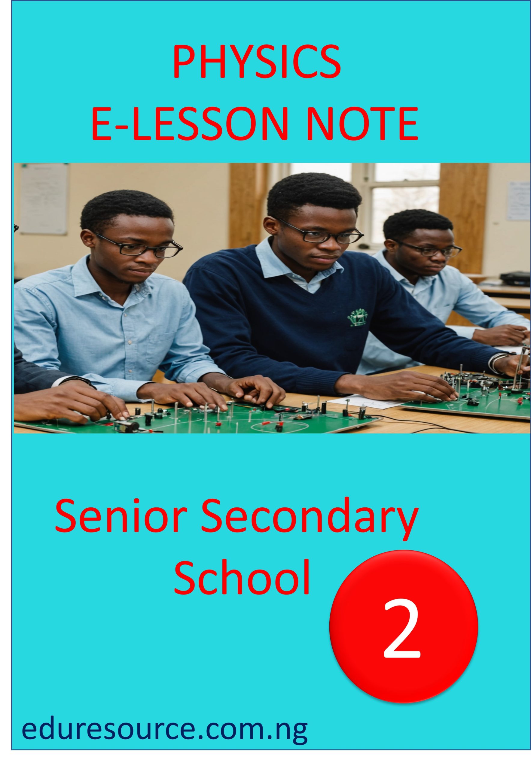 PHYSICS ELESSON NOTE ss2