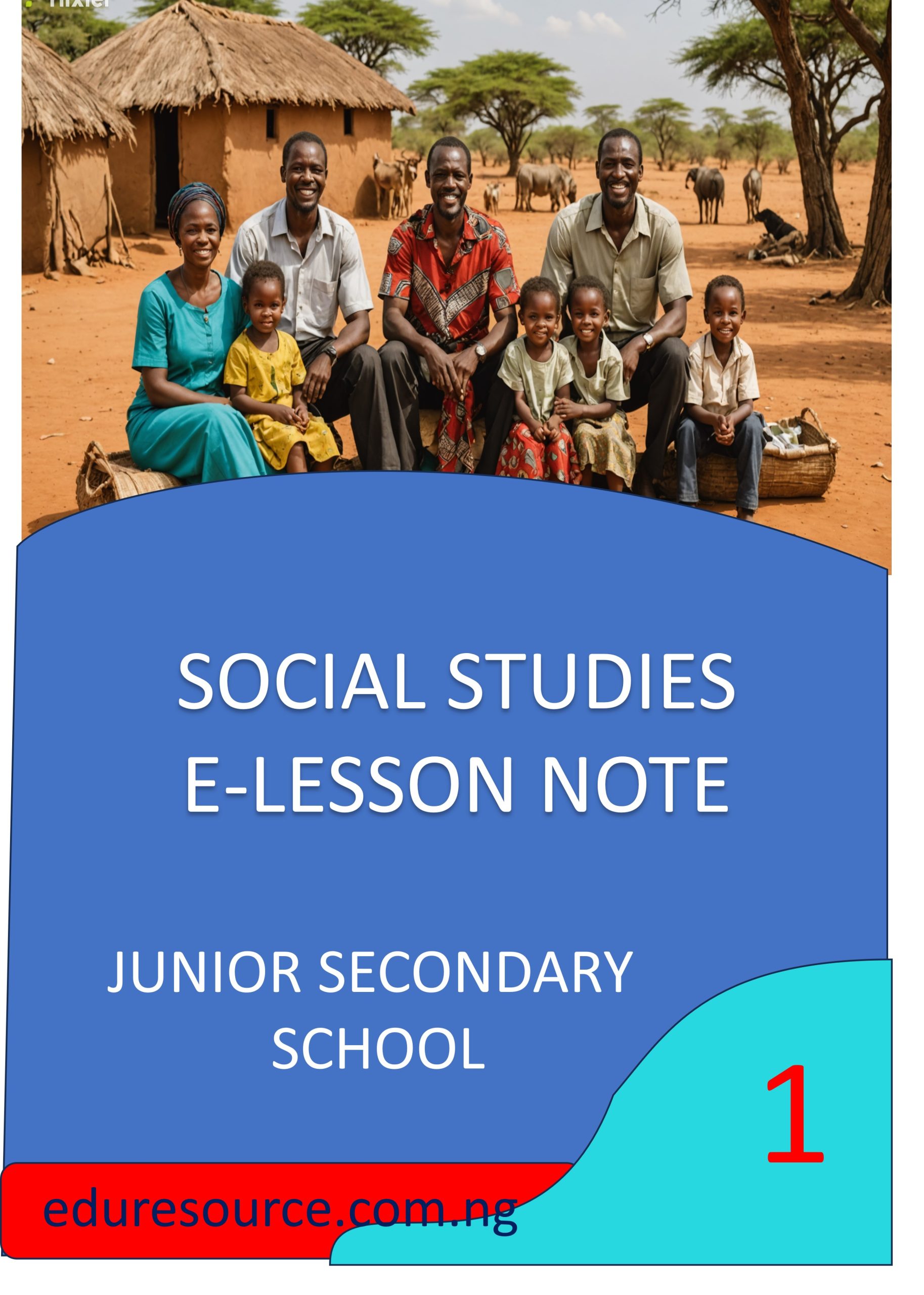 SOCIAL STUDIES ELESSON NOTE JS1