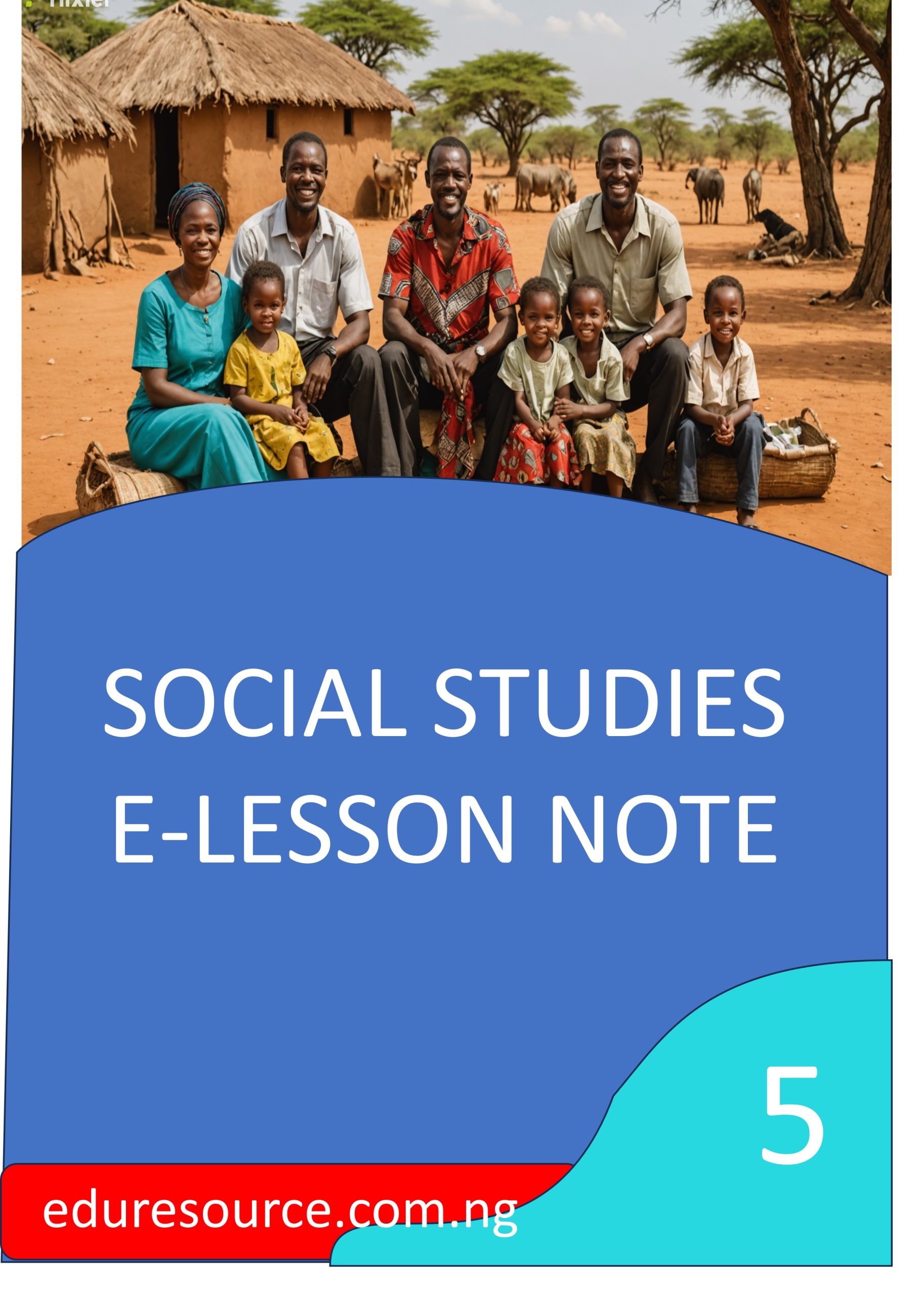 SOCIAL STUDIES ELESSON NOTE YEAR 5